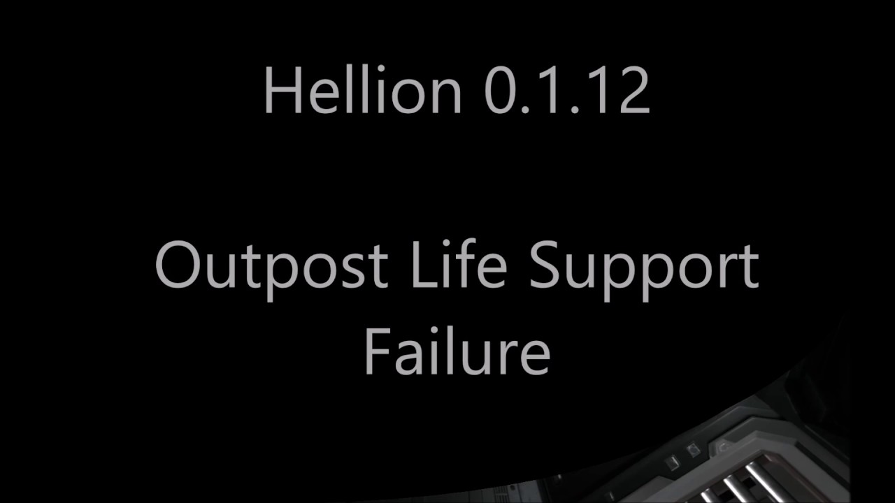 Hellion - Life Support Failure