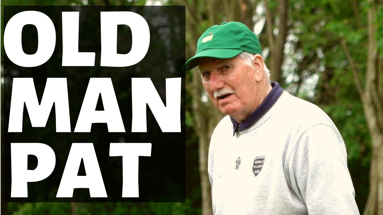 THE WORLDS BEST GOLFER OLD MAN PAT - HAPPY BIRTHDAY
