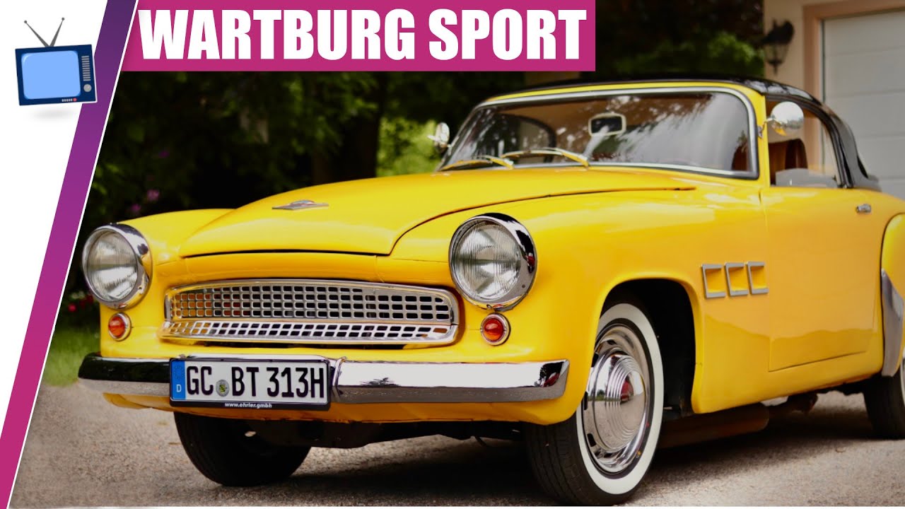 Wartburg 313/1 Sport, vorgestellt und mitgefahren. Einer von 469 aus der DDR Automobilwerk Eisenach