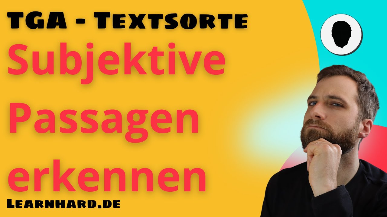 TGA - Textsortenbestimmung - Subjektive Passagen finden