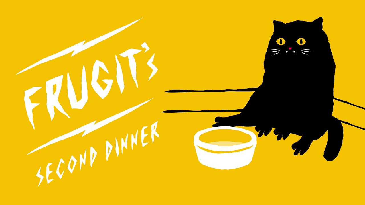 Frugit's Second Dinner.