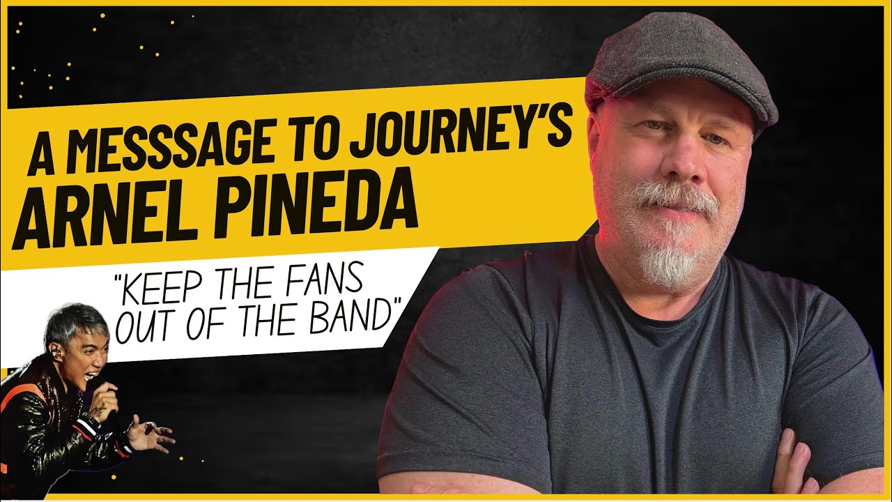 A Message to Journey's Arnel Pineda