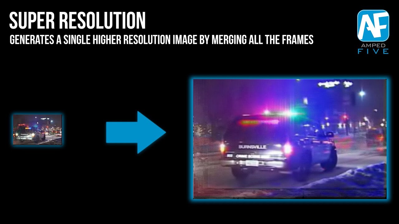 Super Resolution: Generate a Single Higher Resolution Image by Merging All the Frames in Amped FIVE