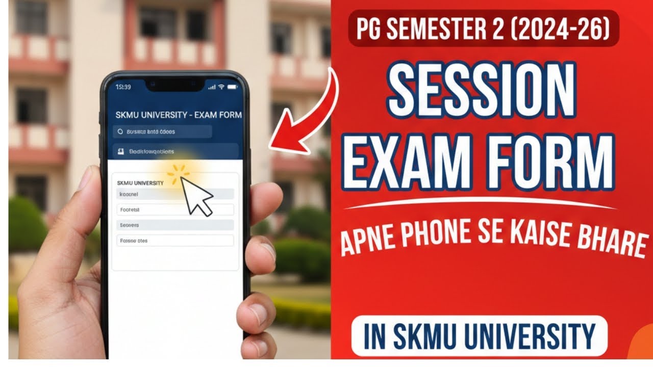 #SKMU PG Semester 2 (2024-26) Exam Form Apne Phone Se Kaise Bhare? Step-by-Step Guide!