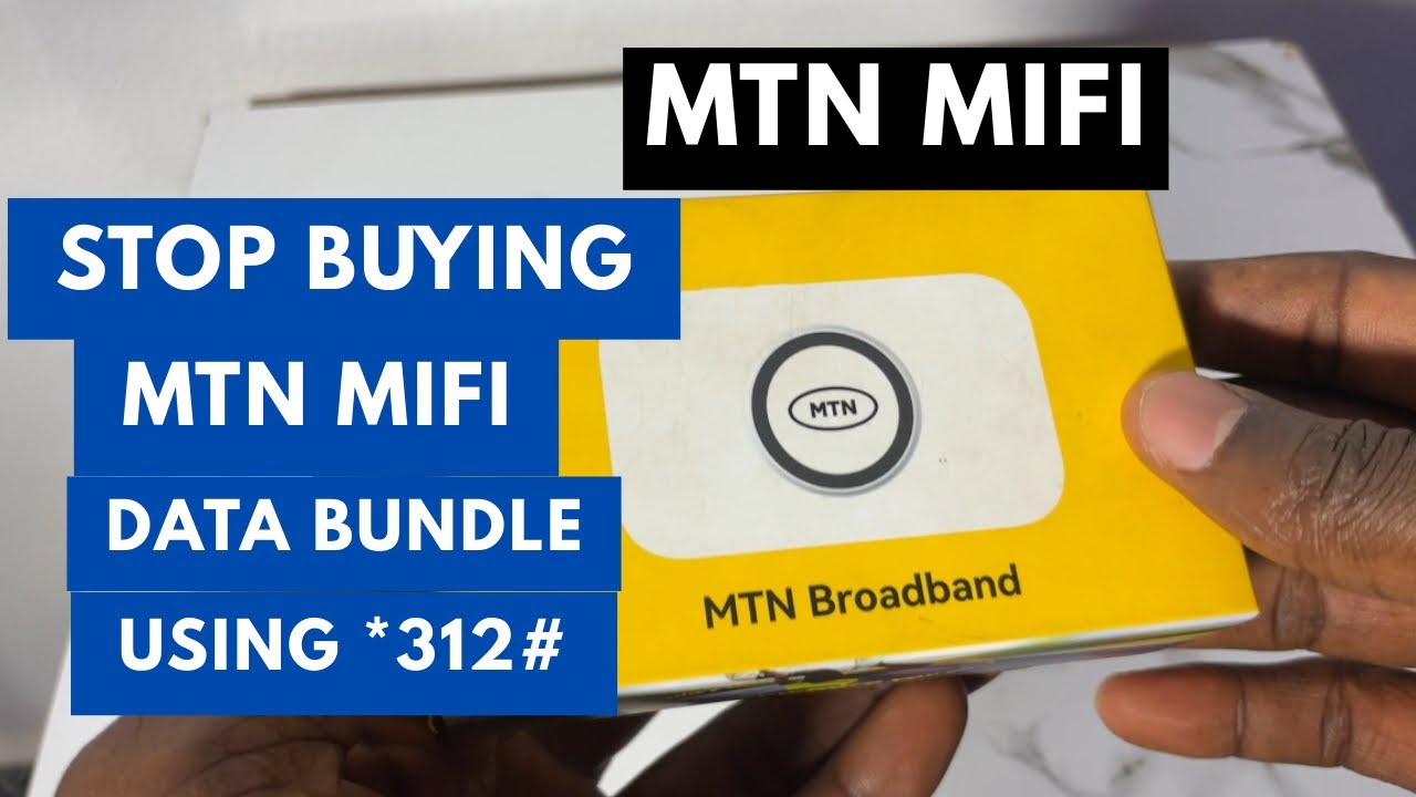 Stop Buying MTN MiFi Data Bundle Using *312# || This Is The Recommended MiFi Data Bundle That Lasts