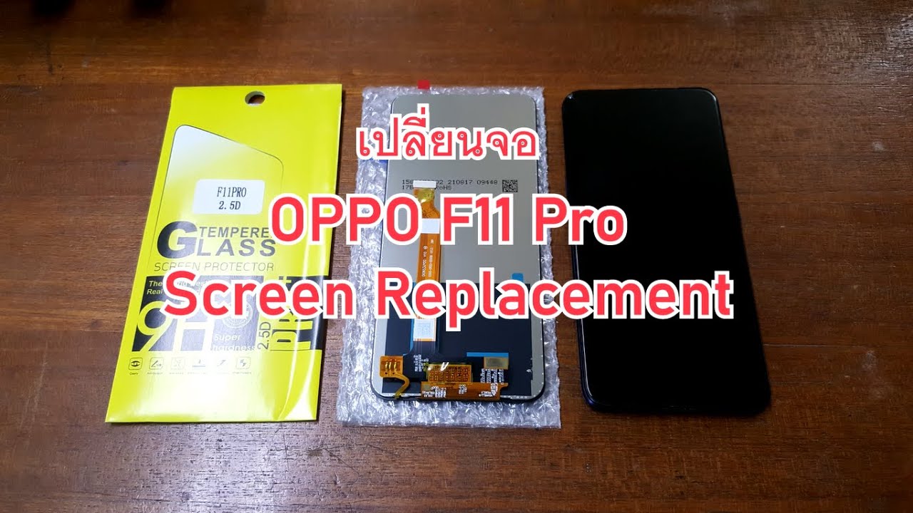 เปลี่ยนจอ Oppo F11 Pro Screen Replacement