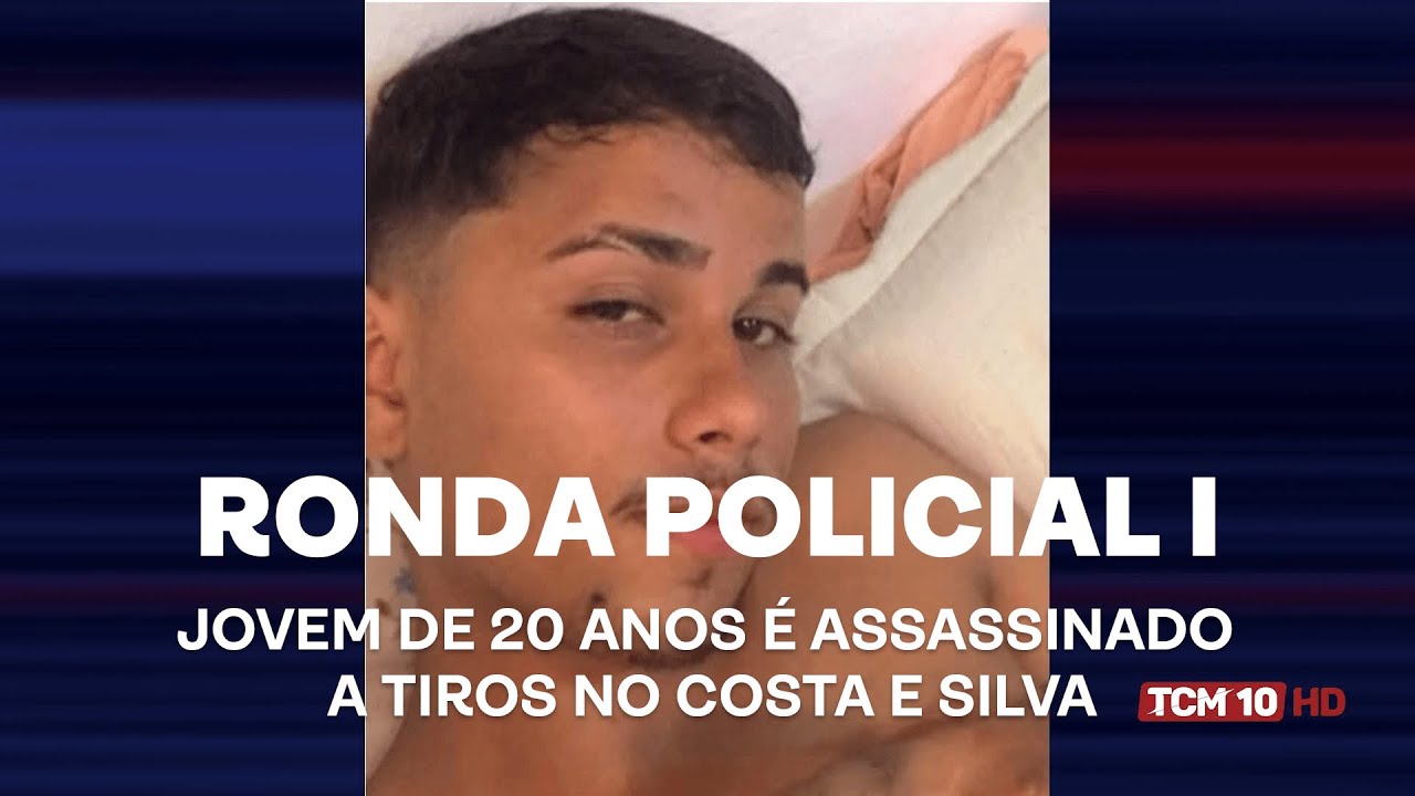 Ronda Policial I - Jovem de 20 anos &eacute; assassinado a tiros no Costa e Silva