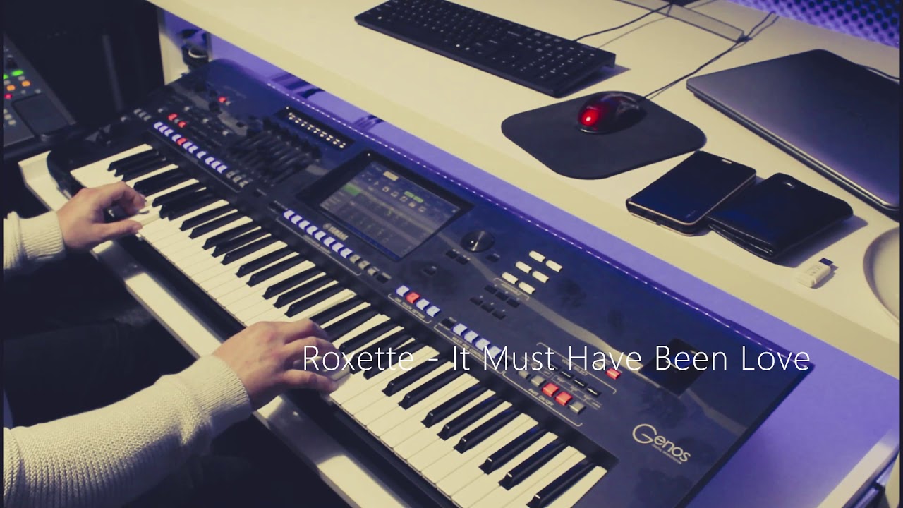 Roxette - It Must Have Been Love - Cover Yamaha Genos