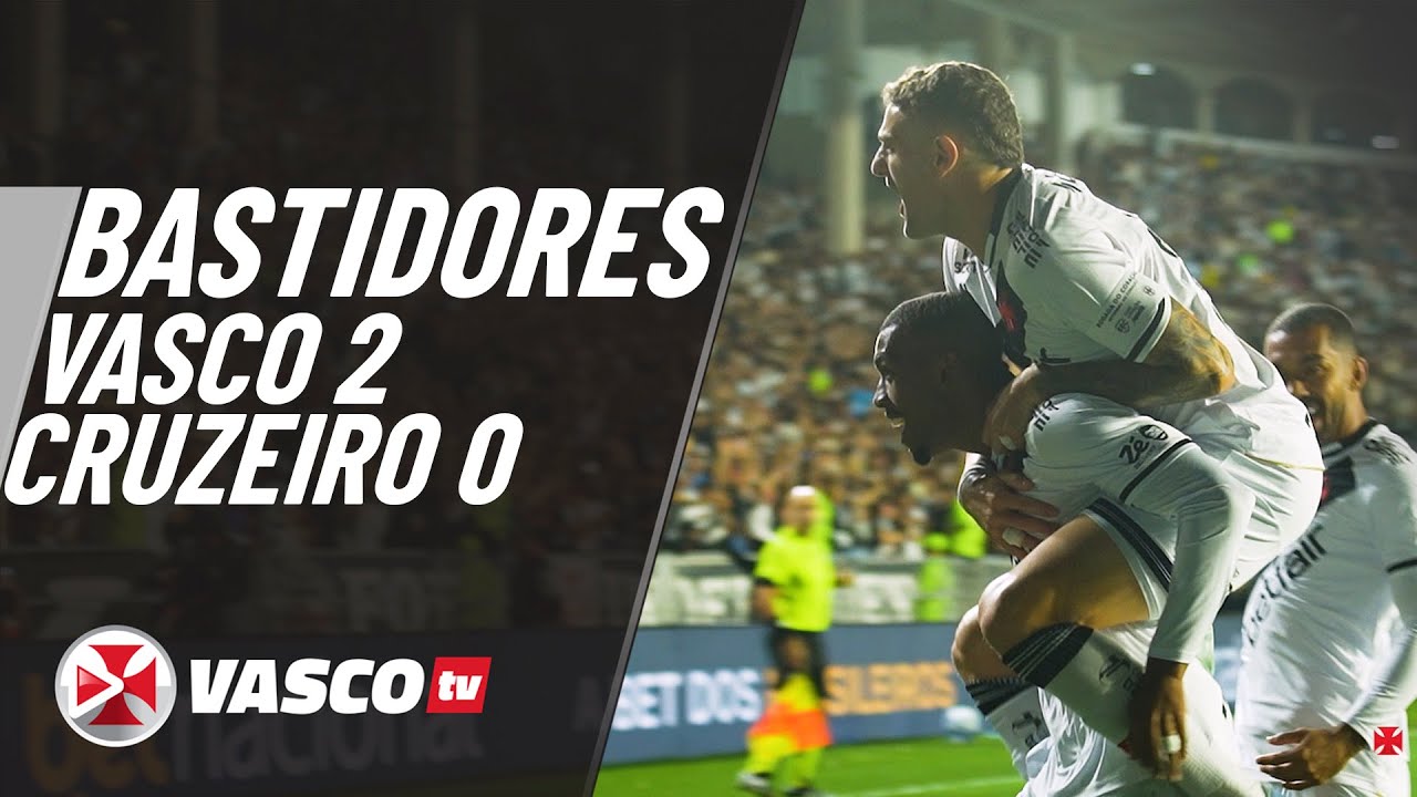 BASTIDORES | VASCO 2 X 0 CRUZEIRO | VASCOTV