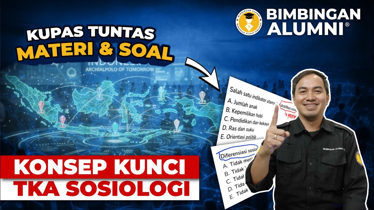 TKA Sosiologi: Diferensiasi dan Stratifikasi Sosial | Soal & Pembahasan Mudah Dipahami