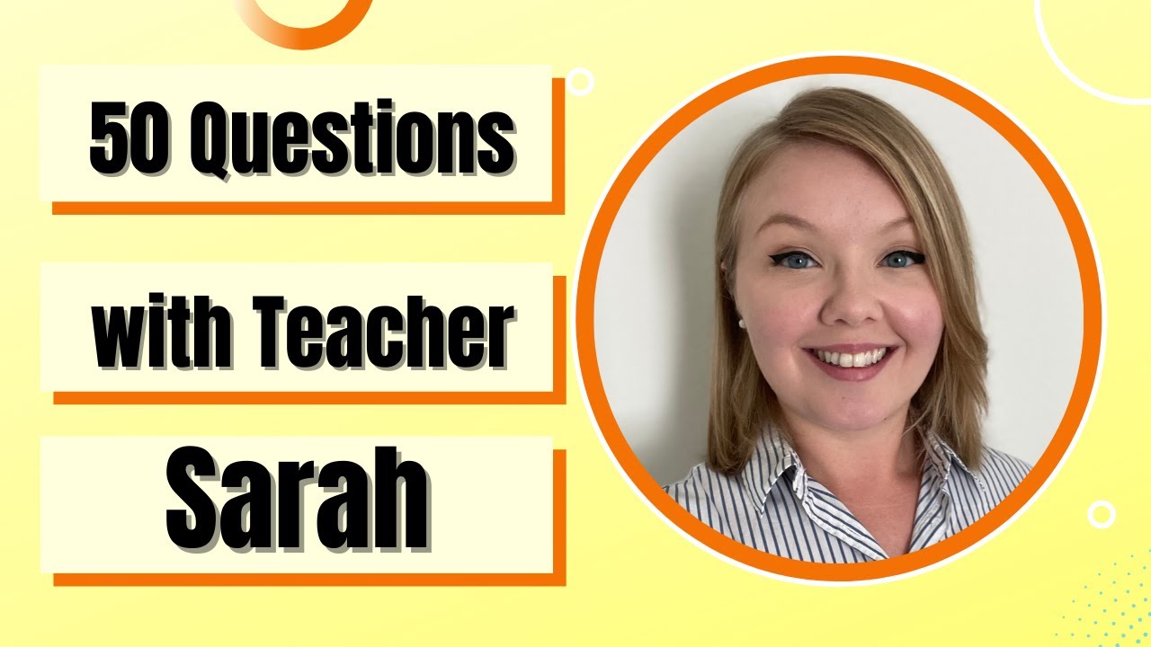 50 Common Questions in English with Sarah - How to  Ask and Answer Questions in English