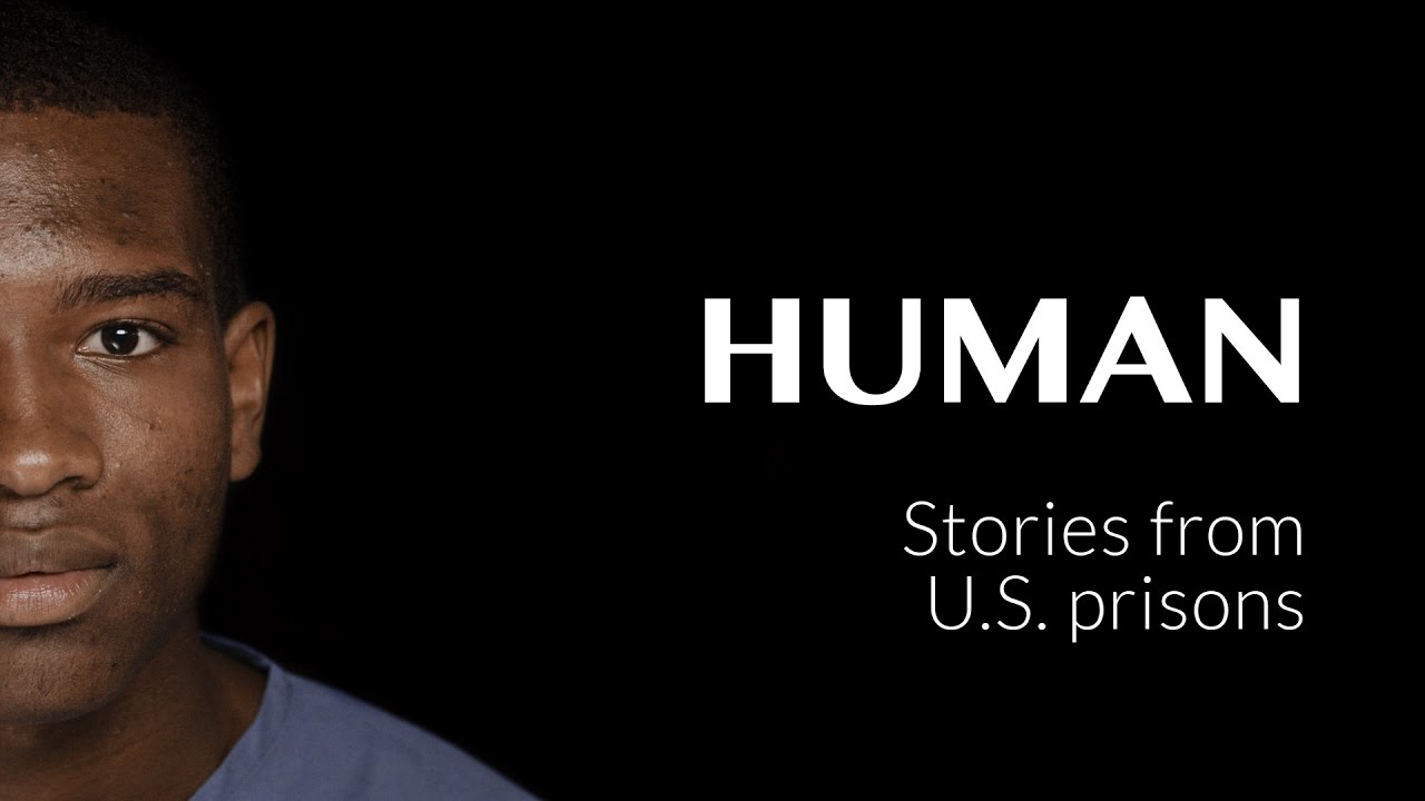 Stories from U.S. prisons - USA - #HUMAN