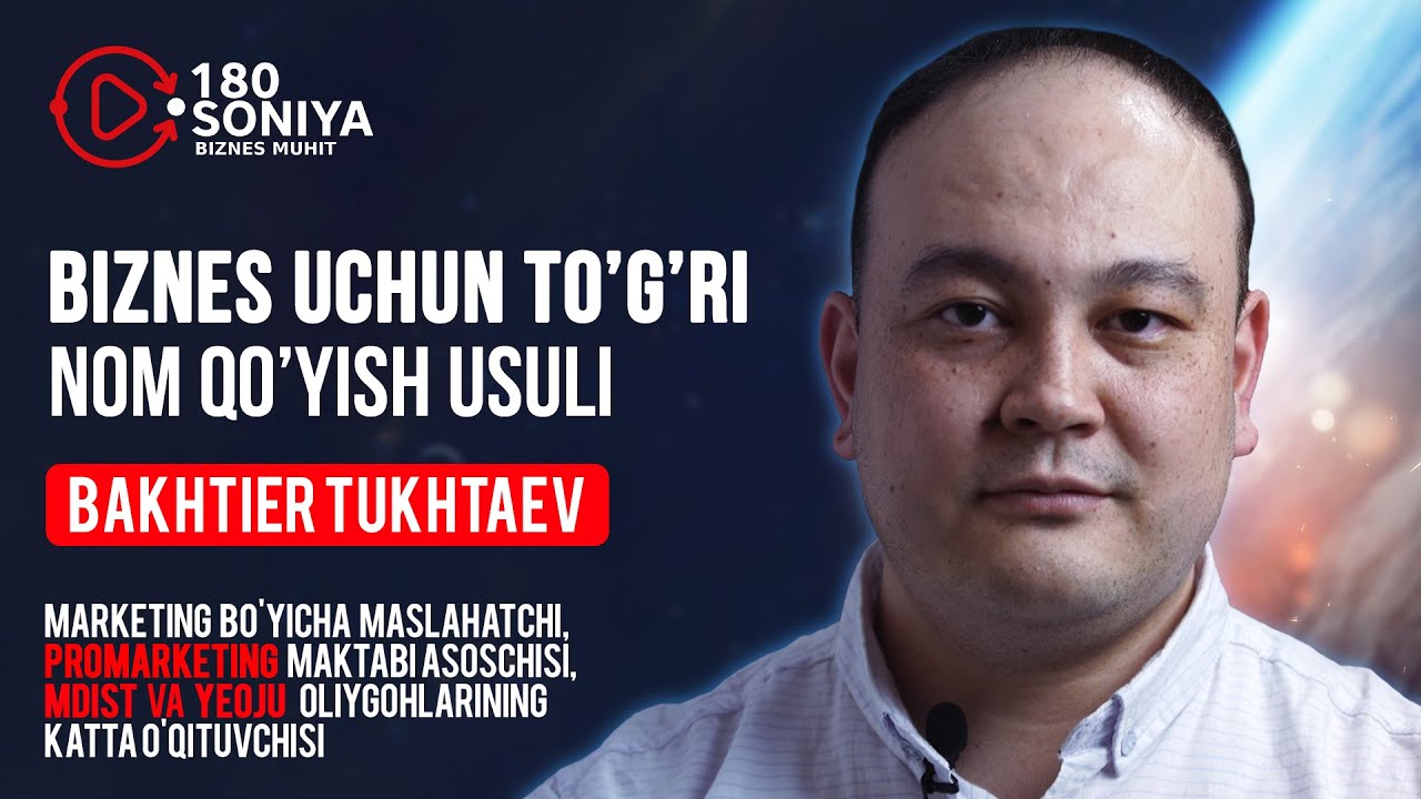 180 SONIYA - Biznes uchun to'g'ri nom qo'yish usuli