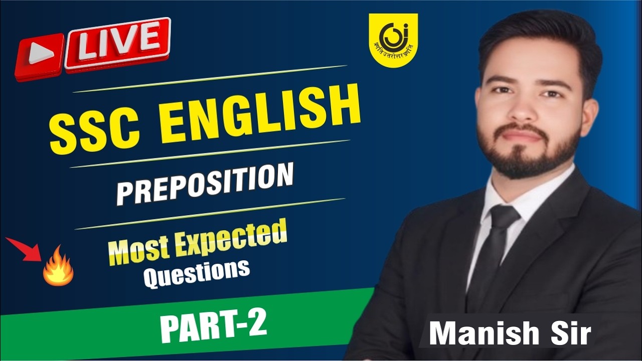 Preposition | LEC -2 | SSC CGL CHSL CPO TARGET BATCH | ENGLISH | BY MANISH SIR | #ssc #ssccgl