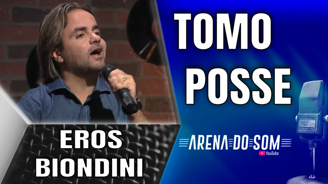 Eros Biondini - Tomo Posse - Arena do Som