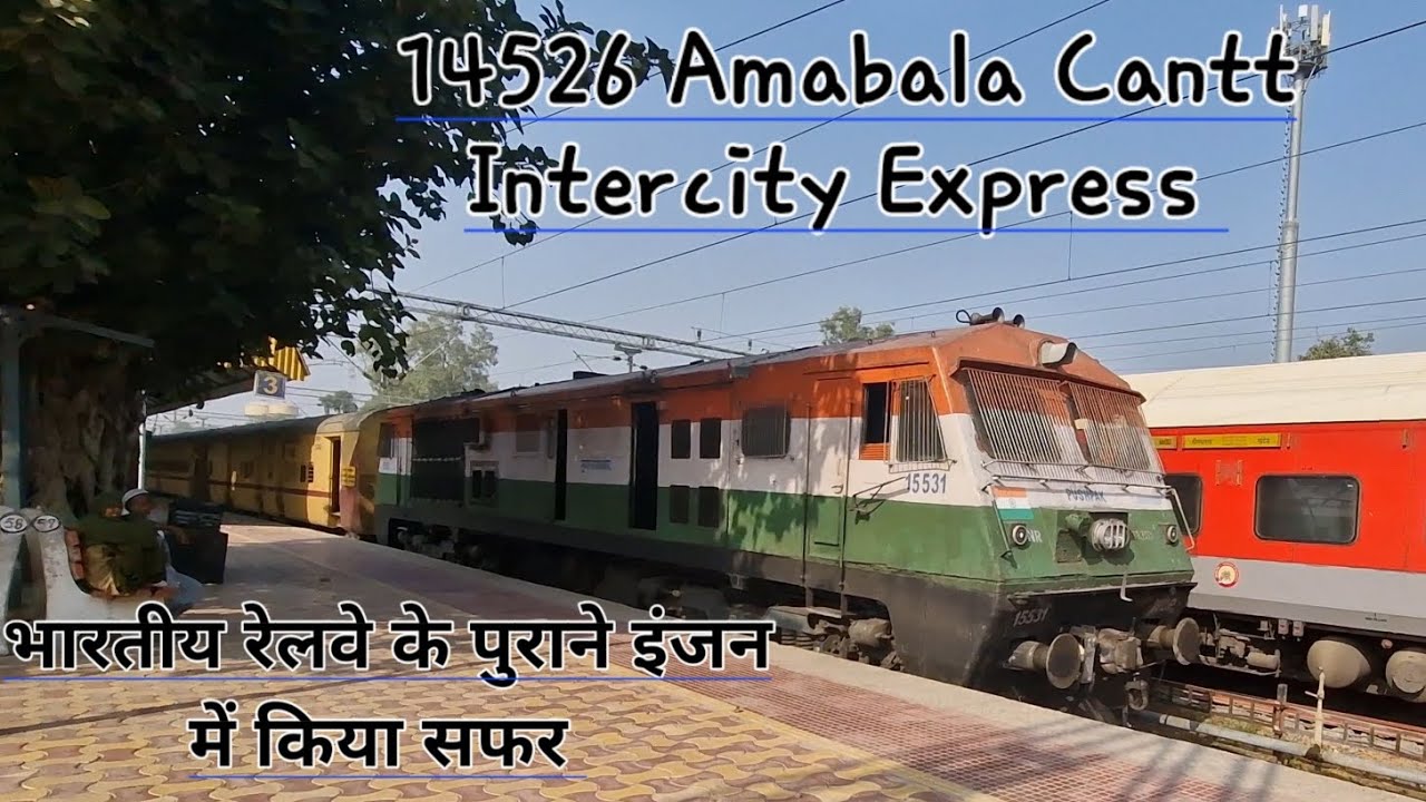 A amazing Journey in Ambala Cantt Intercity🔥 || Shri Ganganagar To Bhatinda