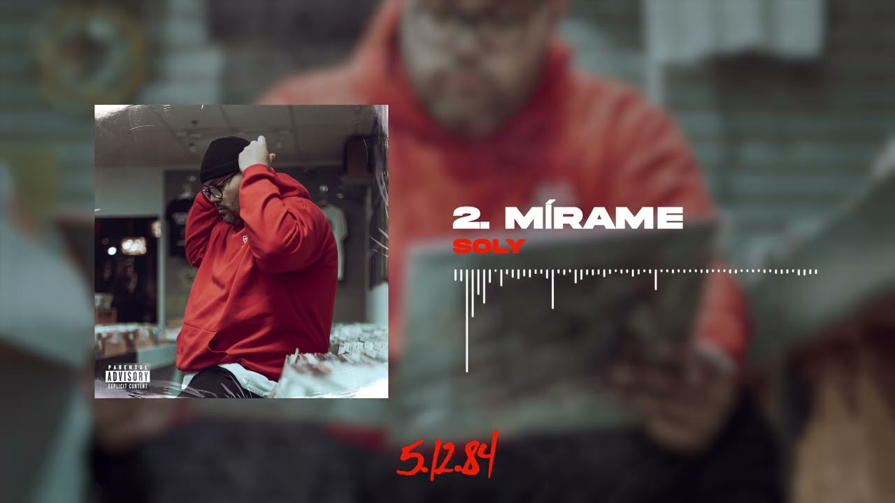 Soly - M&iacute;rame (Audio)