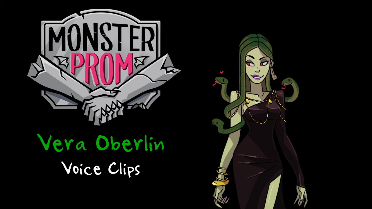 Monster Prom ~ Vera Oberlin (Voice Clips)