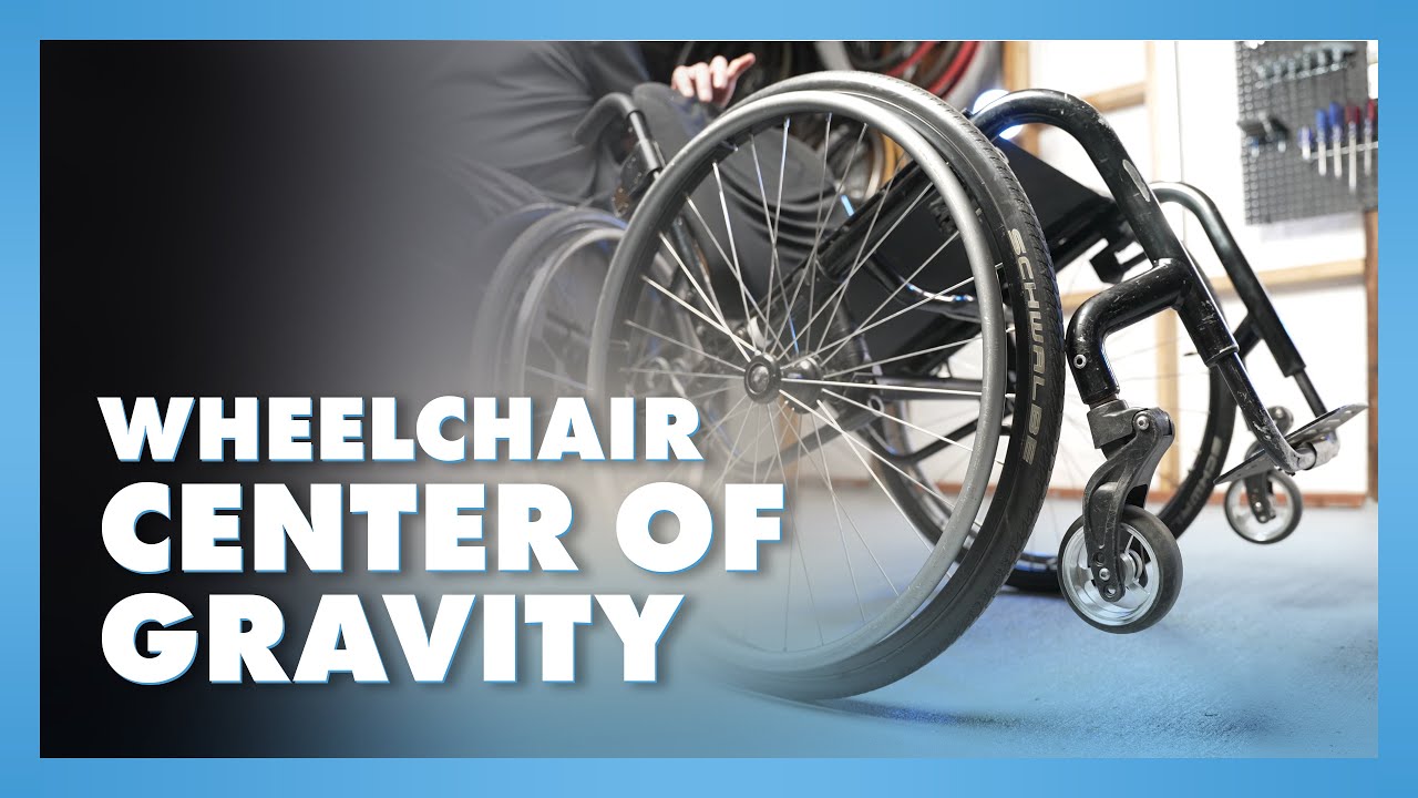 Wheelchair Center of Gravity