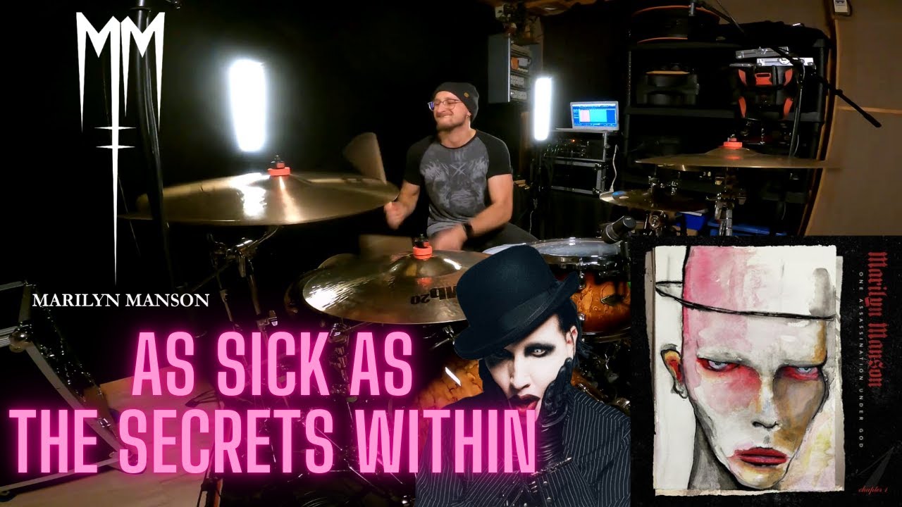 AS SICK AS THE SECRETS WITHIN - MARILYN MANSON // DRUM COVER