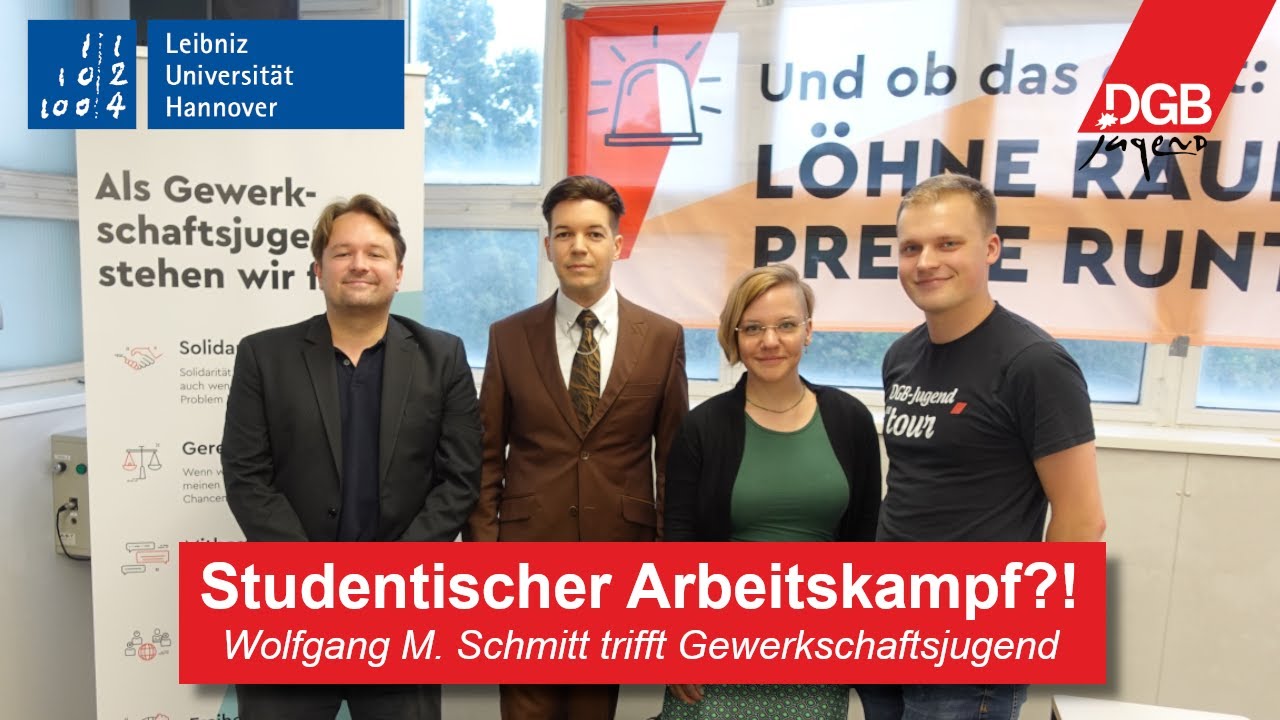 Studentischer Arbeitskampf?! - Wolfgang M. Schmitt trifft Gewerkschaftsjugend