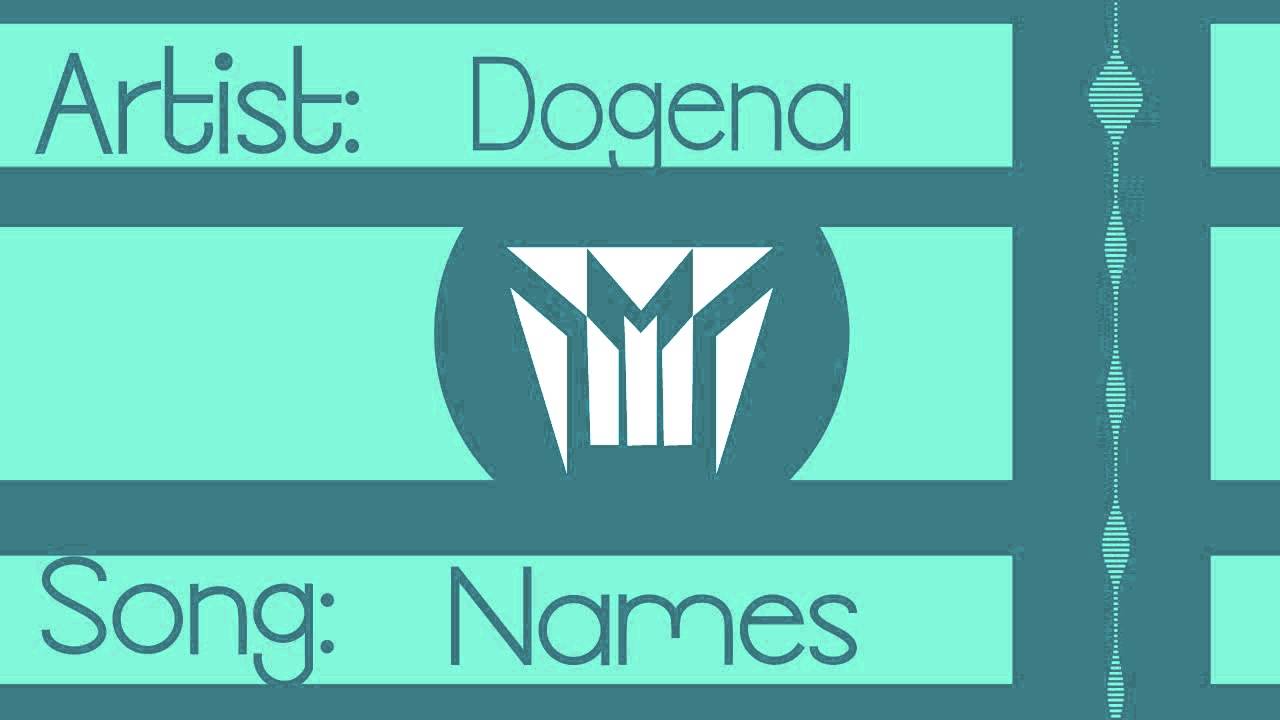 Dogena - Names (Radio Edit)