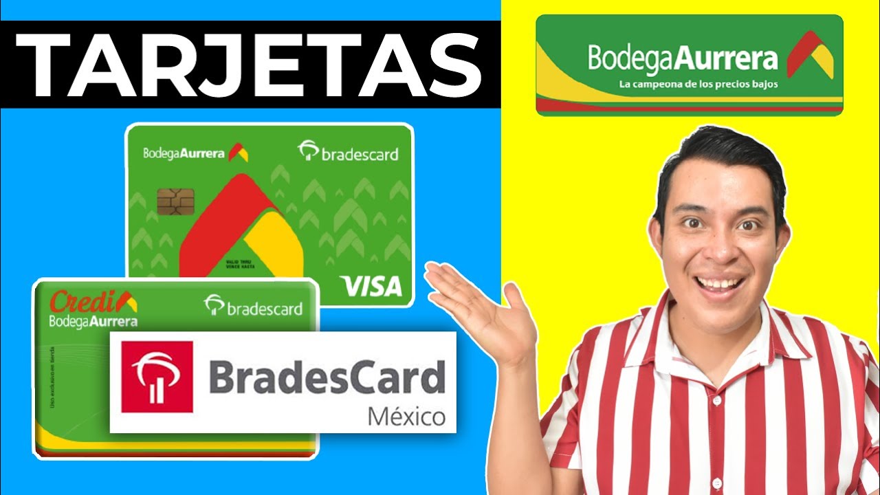 TARJETA DE CREDITO BODEGA [Tarjeta de credito Bodega Aurrera Bradescard] BRADESCARD BODEGA
