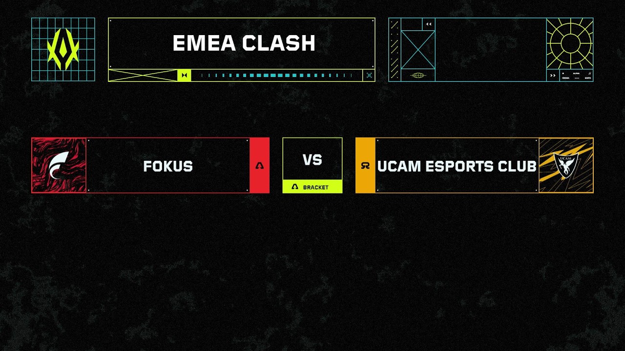 EMEA CLASH 2026 - VALORANT - DÍA 1 SEMANA 1 - FOKUS VS UCAM - MAPA 3