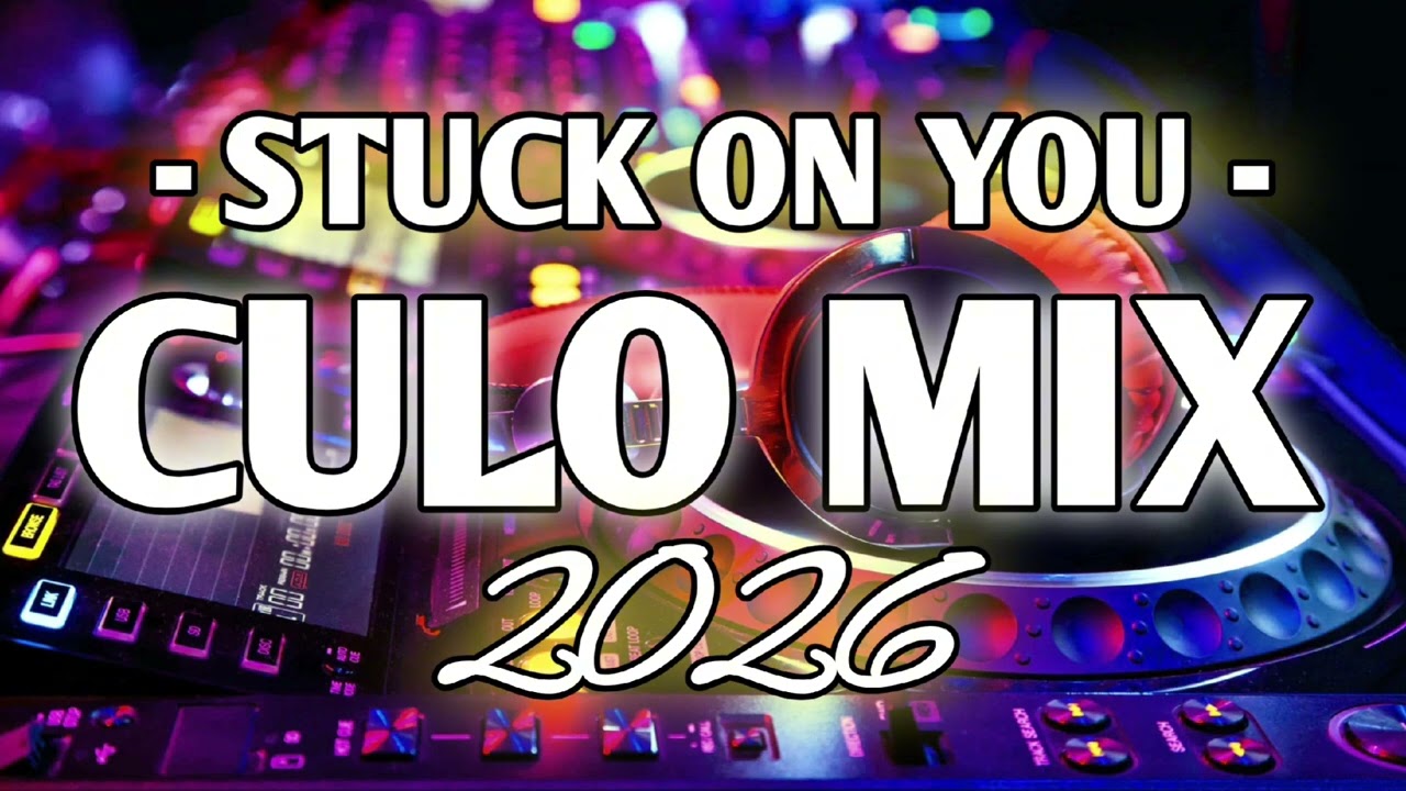 STUCK ON YOU - CULO MIX REMIX - 2026 HATAW DISCO - DJ CHRIS REMIX 