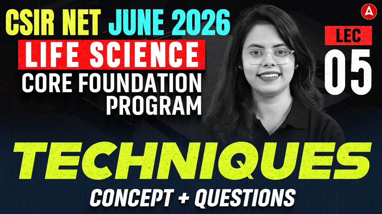 CSIR NET Life Sciences | CSIR NET Life Sciences Techniques Questions By Aashita Ma'am