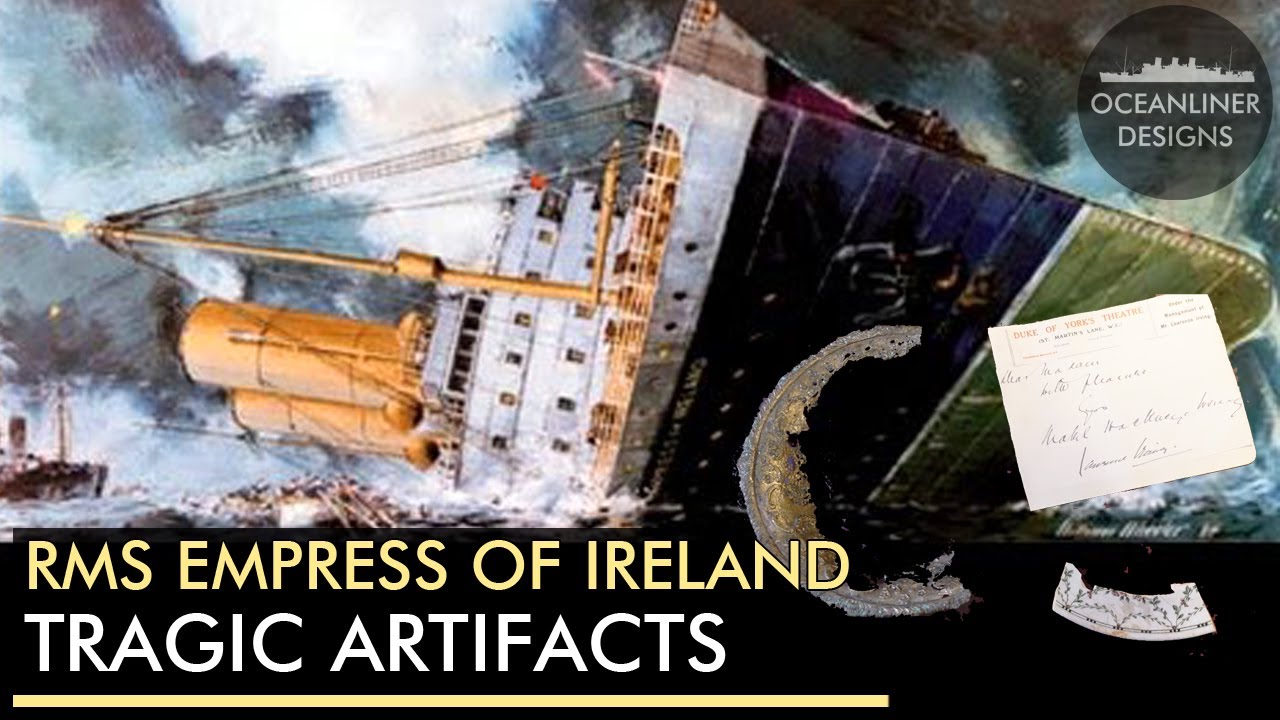The Empress of Ireland Tragedy in Artefacts