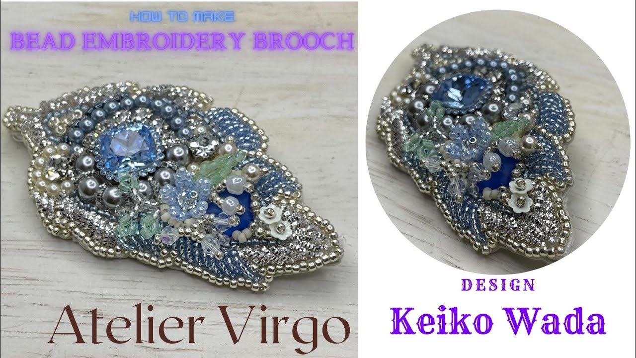 How to make bead embroidery brooch/ビーズ刺繍のブローチ、中級者向け