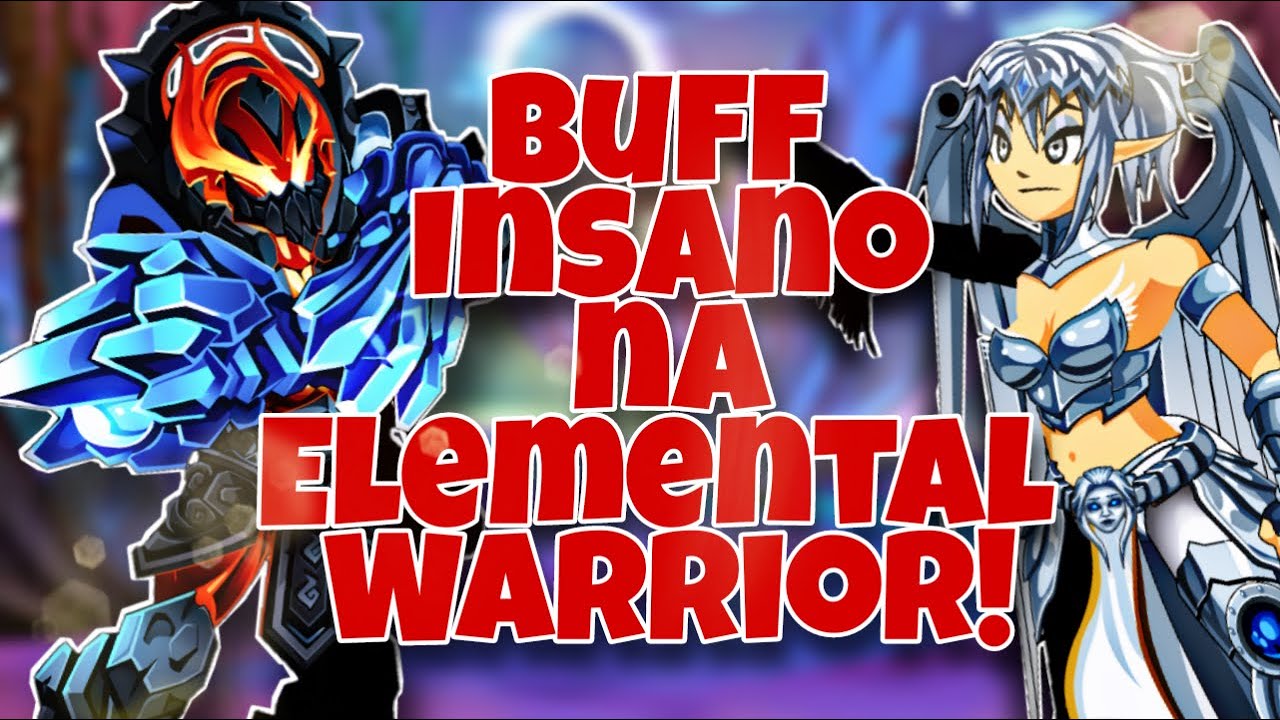 [AQW] CONFERINDO O MELHOR BUFF AT&Eacute; AGORA!!!! ELEMENTAL WARRIOR EST&Aacute; INSANA!!!