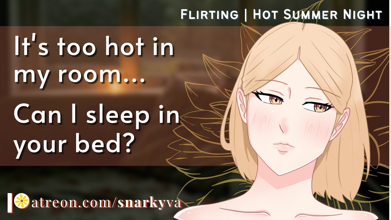 Your Roommate Sneaks Into Your Room and Wants to Sleep Next to You  [F4A] [Flirting] [Sleep aid]