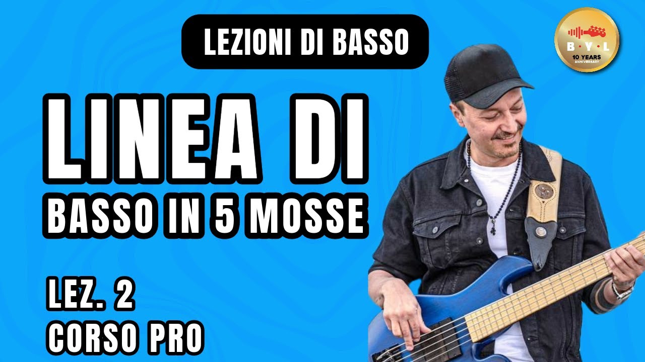 Lezioni di Basso #2 Corso Pro - Creare una linea in 5 mosse