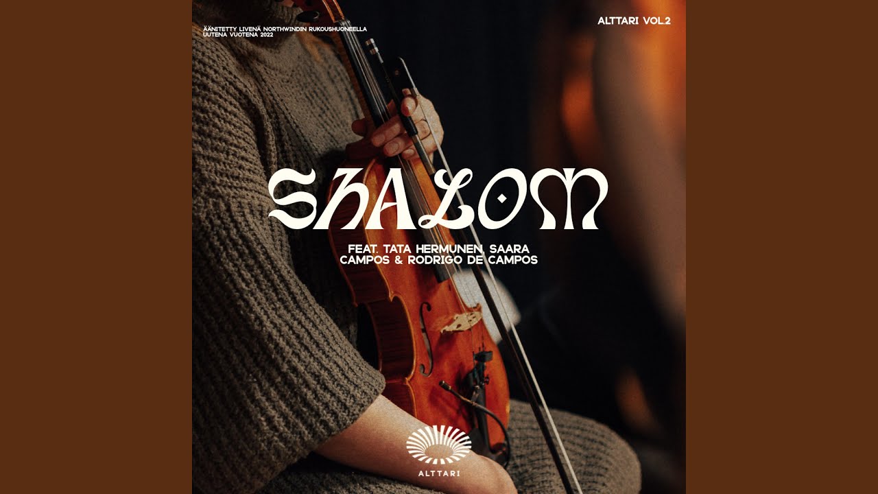 Shalom (feat. Tata Hermunen, Saara Campos & Rodrigo de Campos)