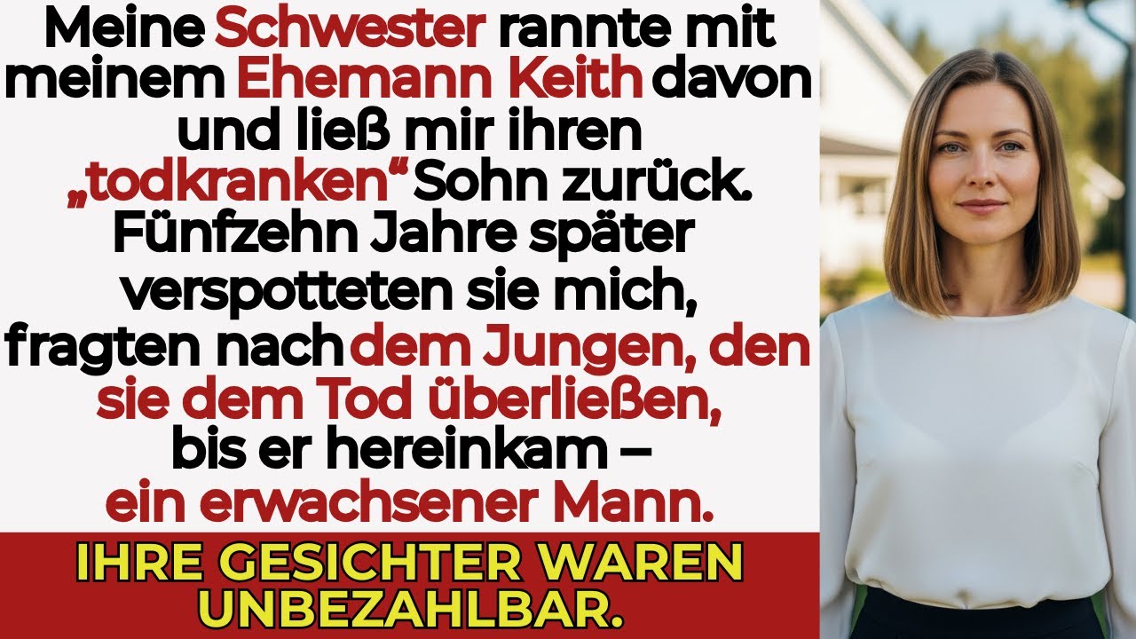 Meine Schwester floh mit meinem Mann, ließ mir ihr krankes Kind. 15 Jahre später sagte er: „Familie“
