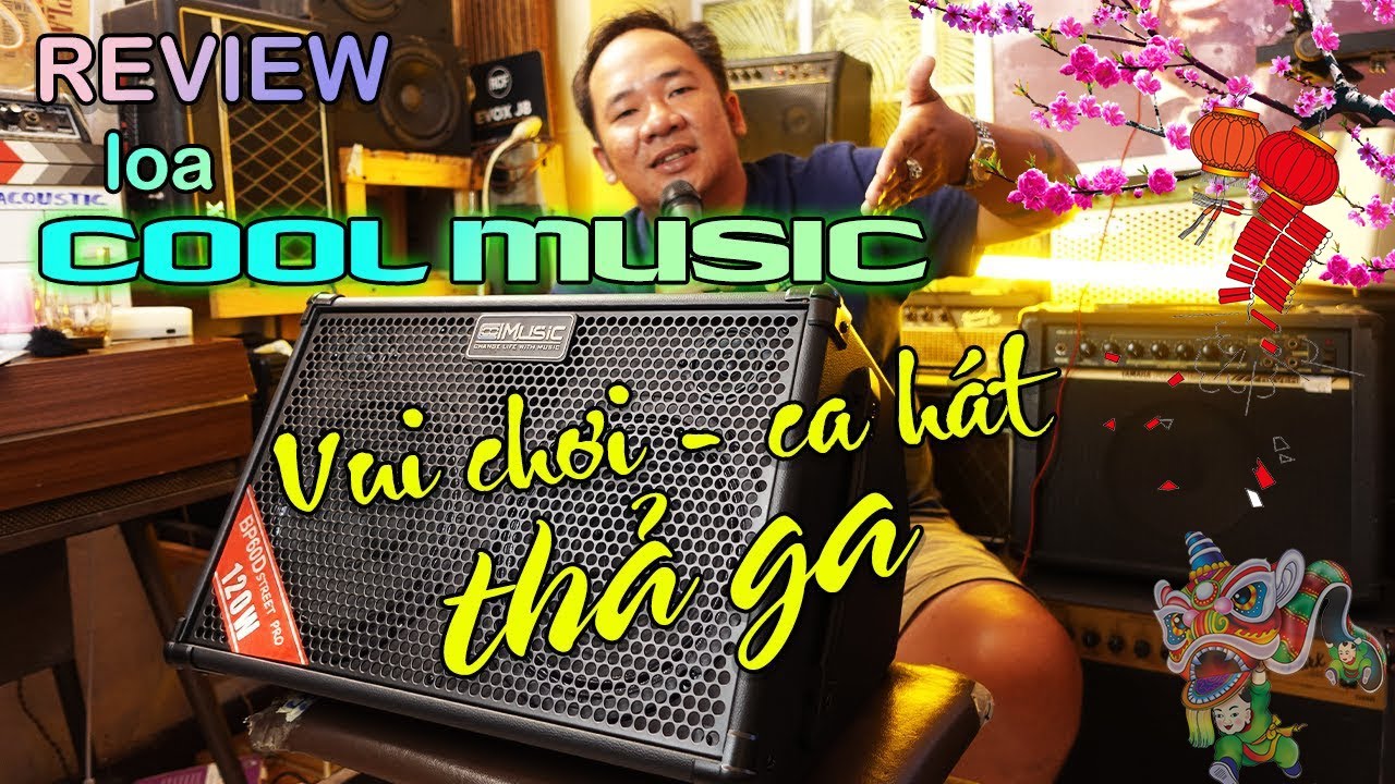 REVIEW LOA COOLMUSIC BP60D - CHIẾC LOA TỐT NHẤT TRONG TẦM GIÁ VÀO DỊP TẾT NÀY