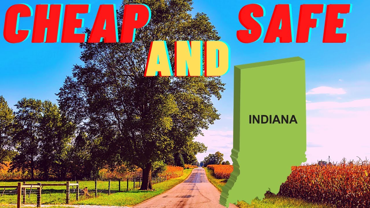 Cheap AND Safe Places in Indiana