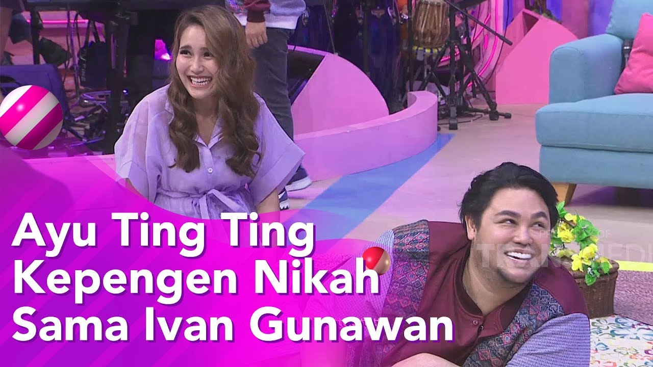 BROWNIS -  Ayu Ting Ting Kepengen Nikah Sama Ivan Gunawan? (27/11/19) PART2