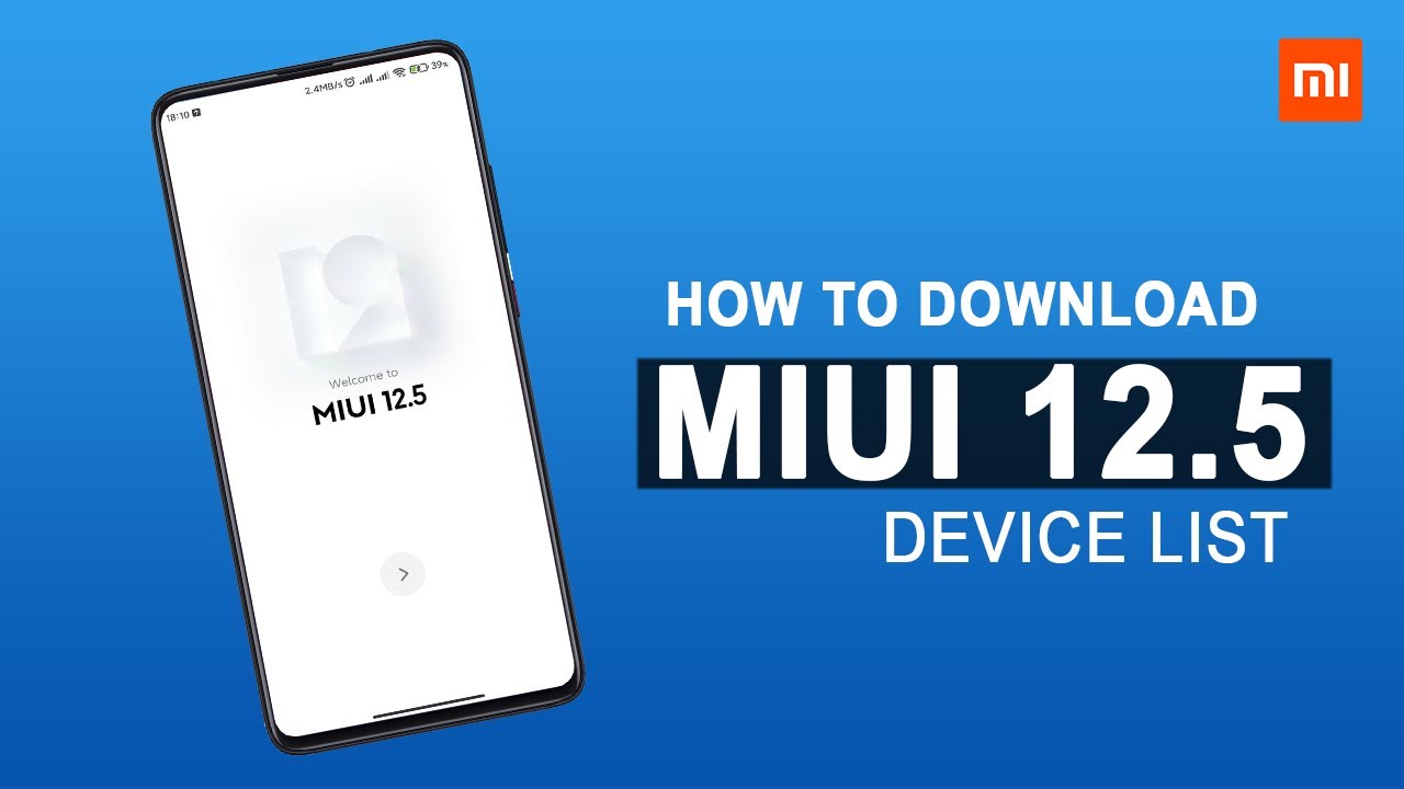 How To Download MIUI 12.5?