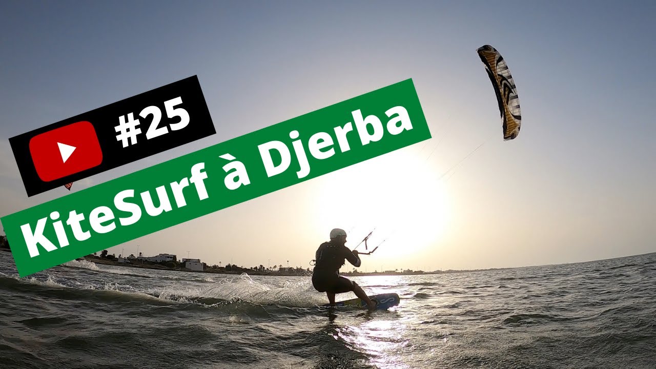 #25 Mon séjour KiteSurf à Djerba