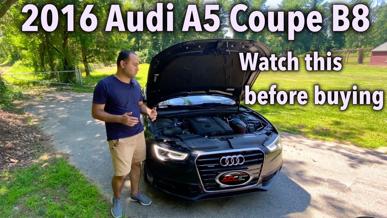 Audi A5 Coupe 2016 года — обзор, распространённые проблемы, руководство покупателя