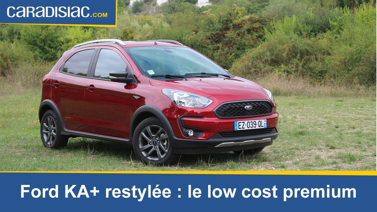 Essai Ford KA+ 2018 : le low cost premium