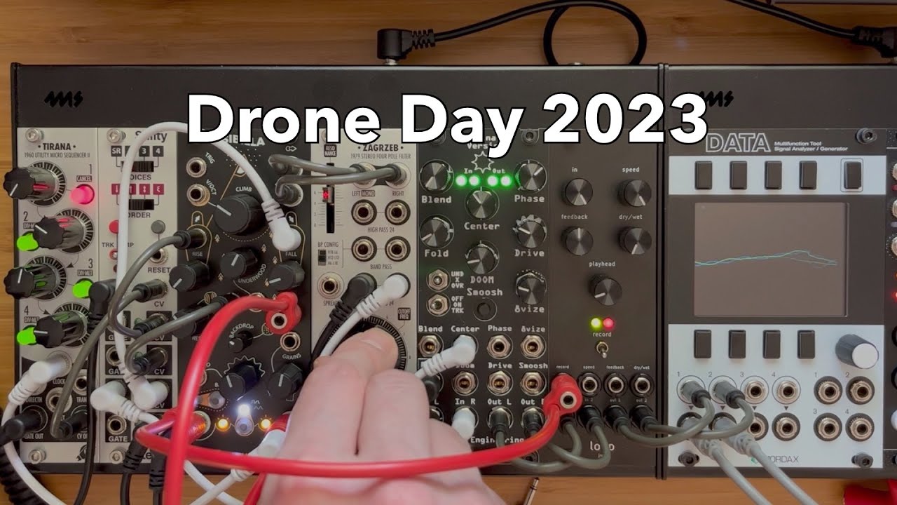 Drone Day 2023 - Eurorack Drone
