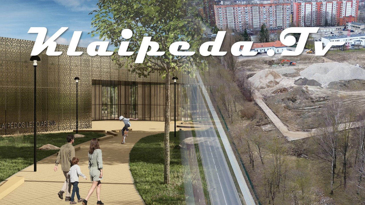 Klaipėdoje kyla 31 mln. eur. projektas &ndash; kas i&scaron; tikrųjų čia statoma?