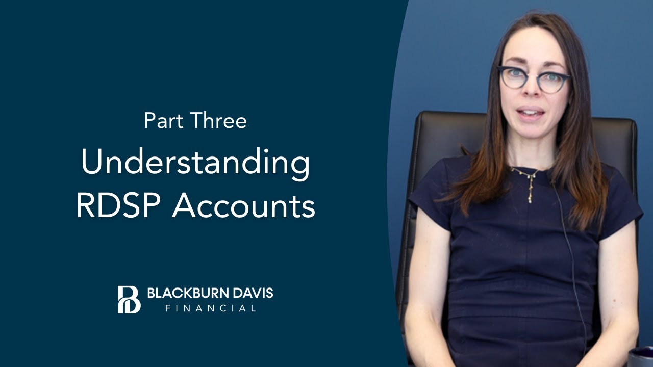Understanding RDSP Accounts Part Three: Taxation of RDSPs