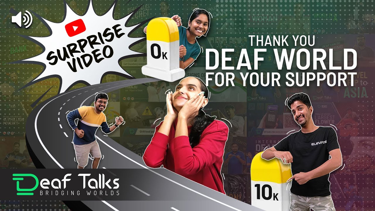 Surprise video from Deaf Talks | Thanks to Deaf world | #deaftalks #10ksubscribers #trending #funny