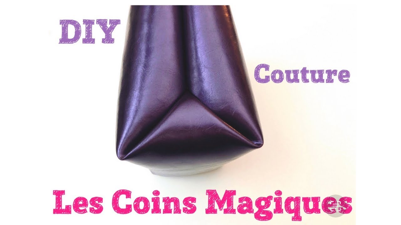 Les Coins Magiques - Astuce Couture et DIY