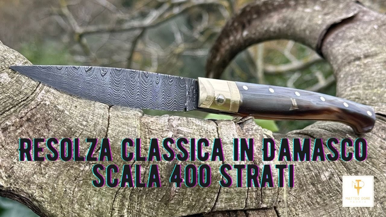 RESOLZA IN MUFLONE E DAMASCO SCALA DA 400 STRATI (RESOLZA IN MUFLON AND DAMASCUS SCALE OF 400 LAYERS